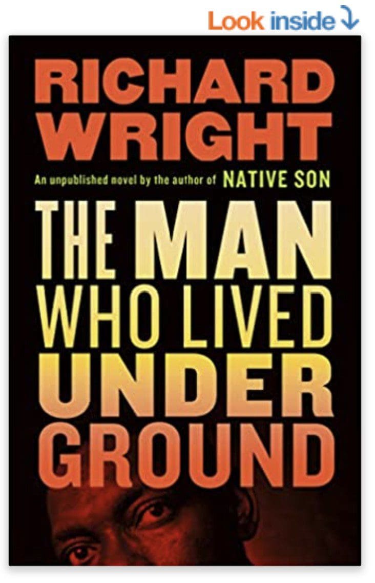 Cover of the book "The Man Who Lived Underground" by Richard Wright