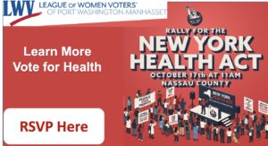 League of Women Voters flyer for a rally supporting the New York Health Act on October 17th in Nassau County, featuring a button to RSVP.