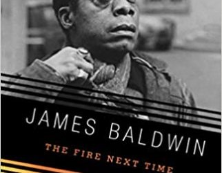 The cover of the book The Fire Next Time by James Baldwin